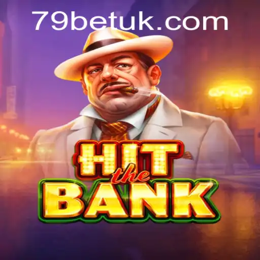 HitTheBank: A Comprehensive Guide to the Thrilling Game