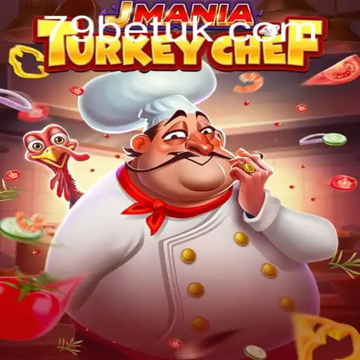 Discover the Exciting World of JManiaTurkeyChef and the Thrill of 79bet